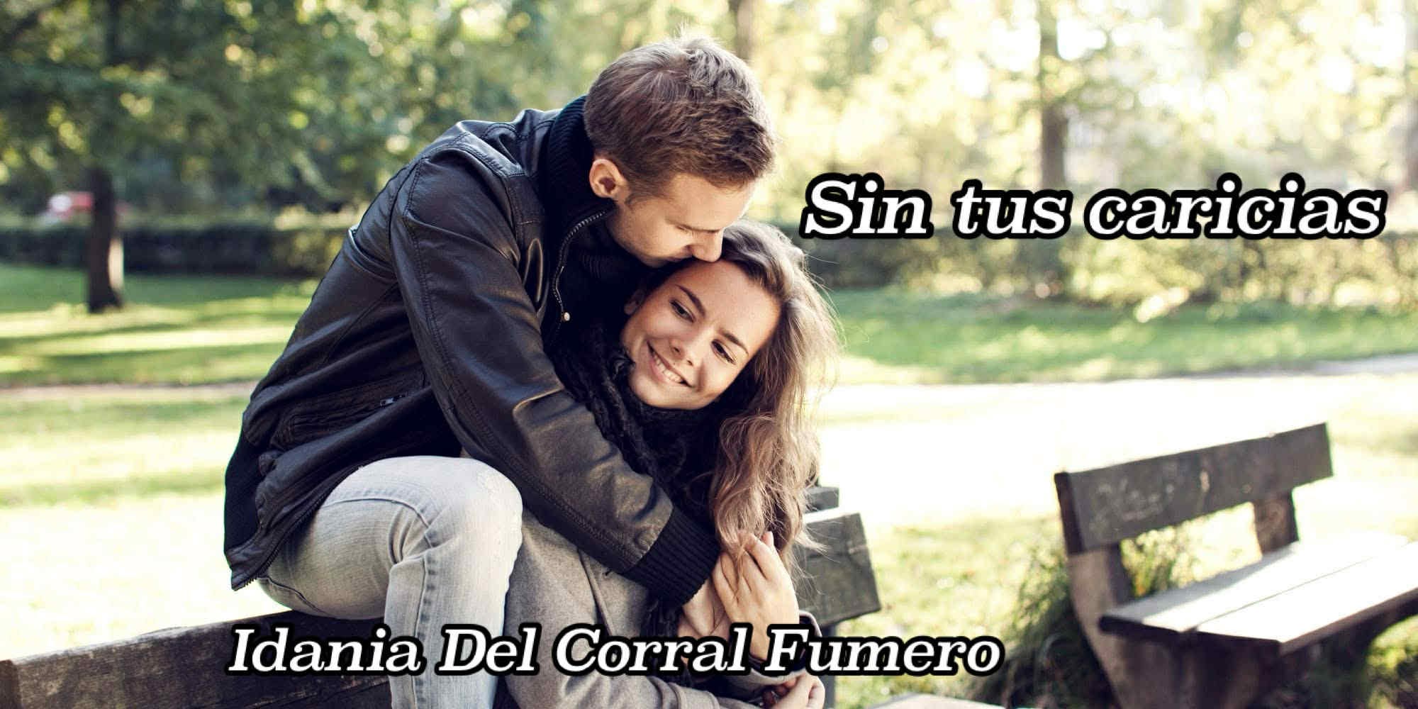 ... Sin tus caricias